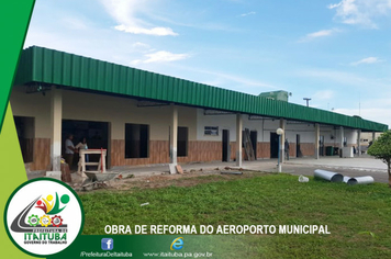Foto - AEROPORTO DE ITAITUBA RECEBE REFORMAS E ADEQUAÇÕES