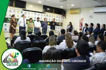 Foto - ITAITUBA É CONTEMPLADA COM ARCO E MESA CIRÚRGICOS