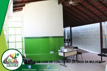 Foto - OBRAS EM FASE DE CONCLUSÃO DA CASA DA MULHER