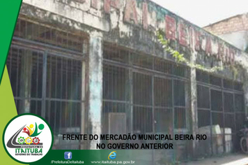 Foto - PRÉDIO DO ANTIGO MERCADO MUNICIPAL BEIRA RIO