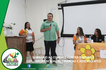 Foto - SEMINÁRIO AO COMBATE CONTRA O ABUSO
