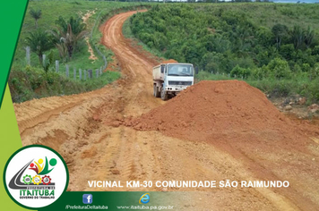 Foto - VICINAL QUILOMETRO 30 - COMUNIDADE SÃO RAIMUNDO