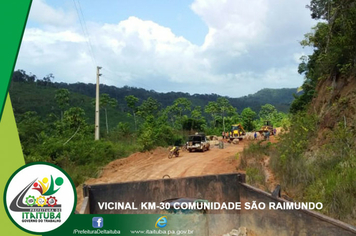 Foto - VICINAL QUILOMETRO 30 - COMUNIDADE SÃO RAIMUNDO