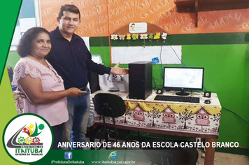 A ESCOLA MUNICIPAL CASTELO BRANCO COMPLETOU 46 ANOS DE EDUCAÇÃO NO MUNICÍPIO!