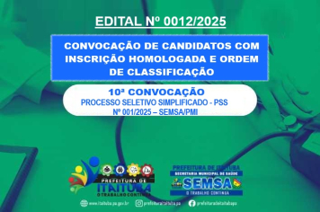 EDITAL Nº 0012/2025 - SEMSA / PMI - 10ª CONVOCAÇÃO
