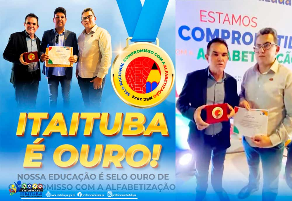Itaituba Brilha com Prêmio Nacional de Educação