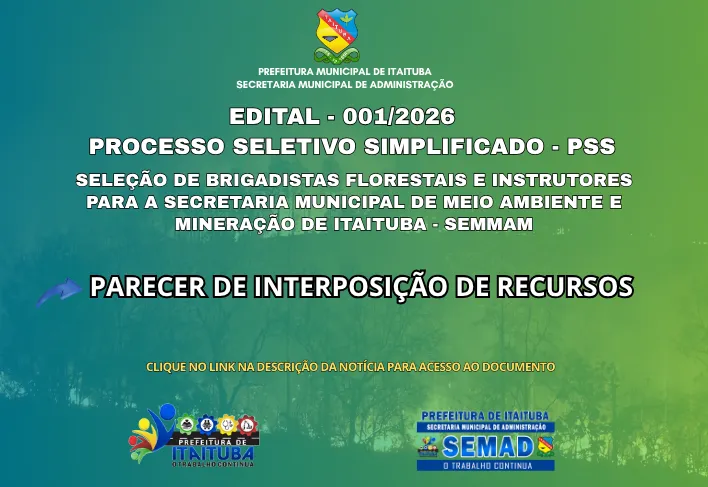 PARECER DE INTERPOSIÇÃO DE RECURSOS - PSS BRIGADISTAS FLORESTAIS E INSTRUTORES (SEMMAM)