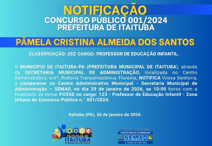 NOTIFICAÇÃO-POSSE / PÂMELA CRISTINA ALMEIDA DOS SANTOS - CONCURSO PÚBLICO Nº 001/2024/PMI-SEMED