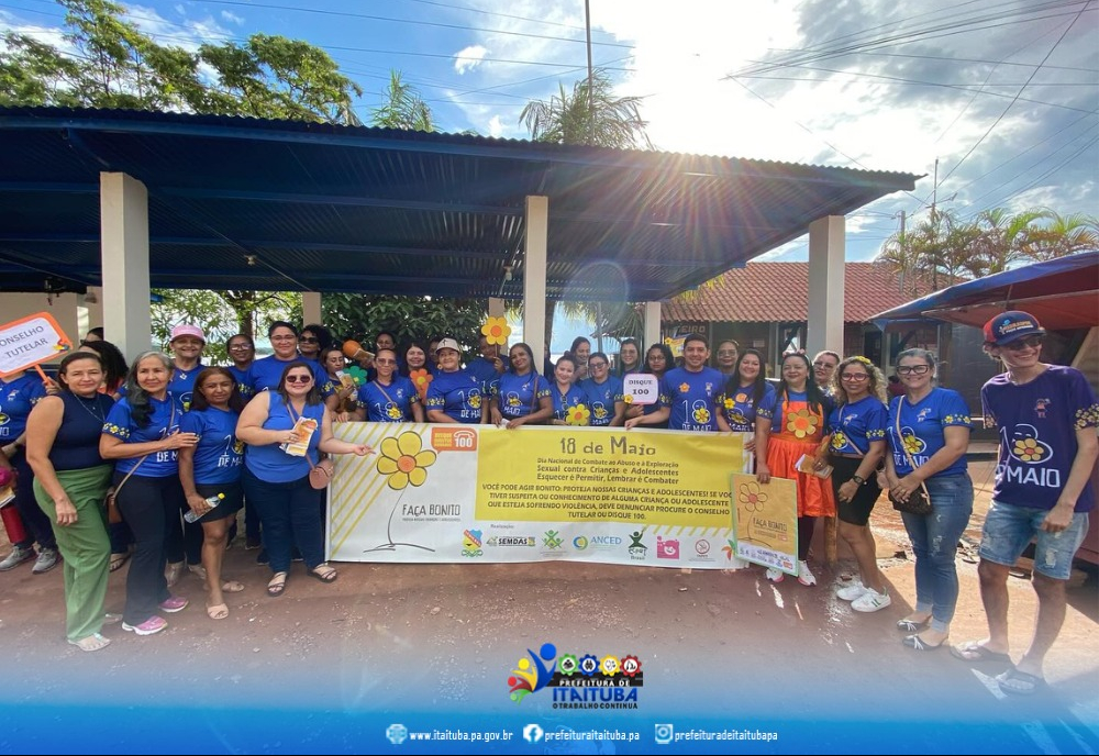 CAMPANHA FAÇA BONITO! PROTEÇÃO AOS DIREITOS DAS CRIANÇAS E ADOLESCENTES ITAITUBENSES. 