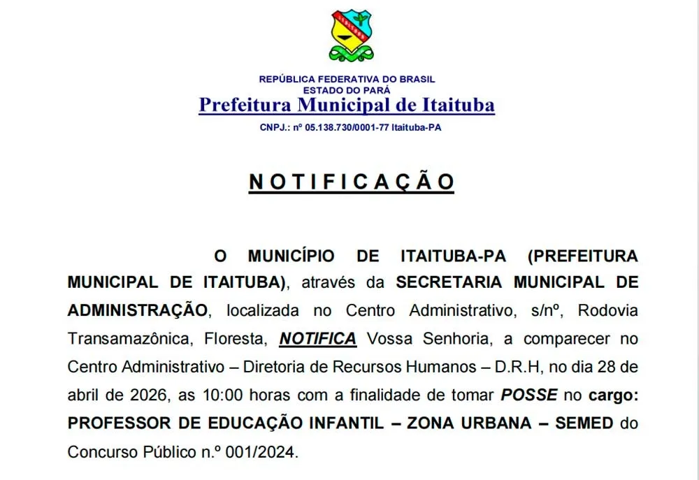 NOTIFICAÇÃO/POSSE - CONCURSO PÚBLICO N⁰ 001/2024 - SEC. MUN. EDUCAÇÃO (SEMED)