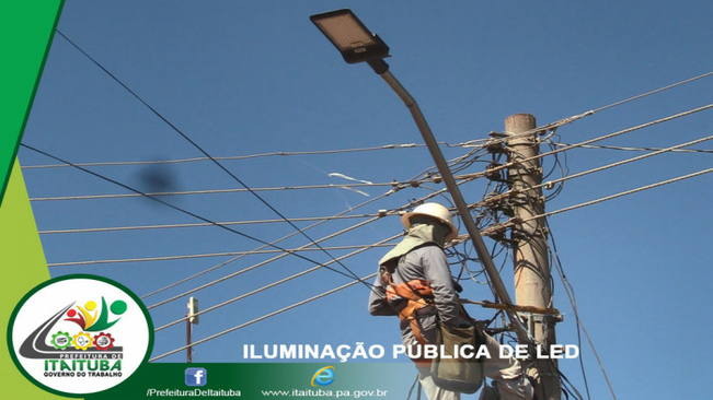 ITAITUBA JÁ ESTÁ RECEBENDO ILUMINAÇÃO PÚBLICA DE LED