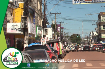 Foto - ITAITUBA JÁ ESTÁ RECEBENDO ILUMINAÇÃO PÚBLICA DE LED