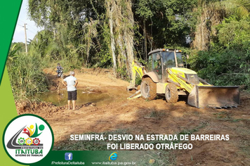Foto - SEMINFRA CRIA DESVIO E ASSEGURA O TRÁFEGO AOS USUÁRIOS