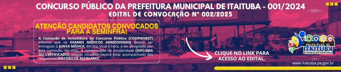 CONCURSO PÚBLICO DA PREFEITURA MUNICIPAL DE ITAITUBA 001/2024
