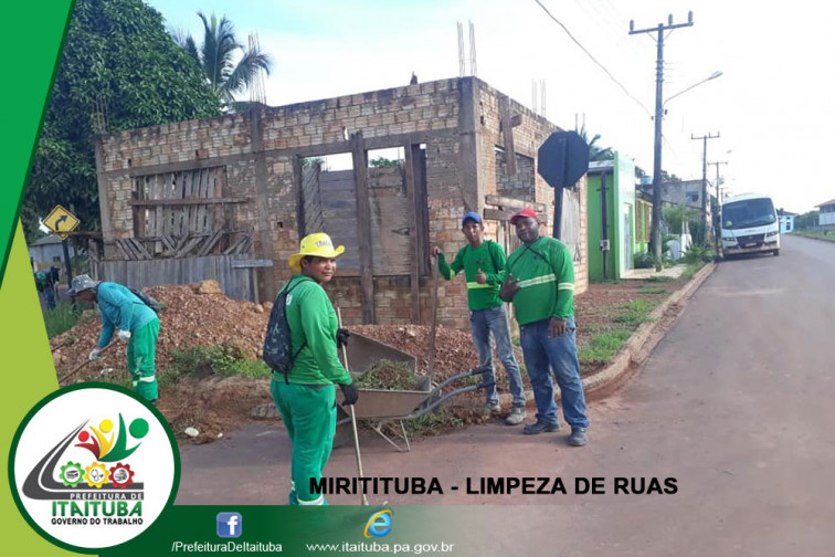 DISTRITO DE MIRITITUBA RECEBE LIMPEZA PÚBLICA